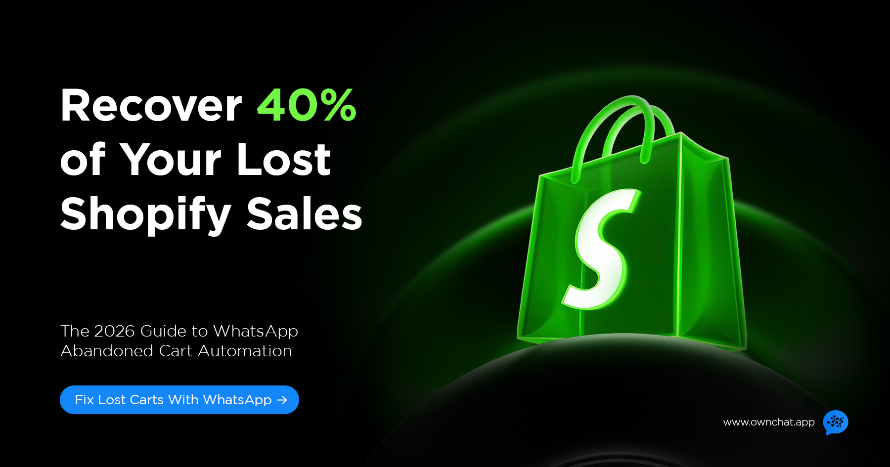 How to Recover Abandoned Carts on WhatsApp — A Complete Guide for Shopify Stores (2026)
